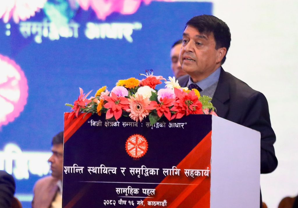 निजी क्षेत्रले निर्वाध रुपमा काम गर्न पाउने वातावरणको ग्यारेन्टी अझै हुन सकेको छैन् : अध्यक्ष ढकाल