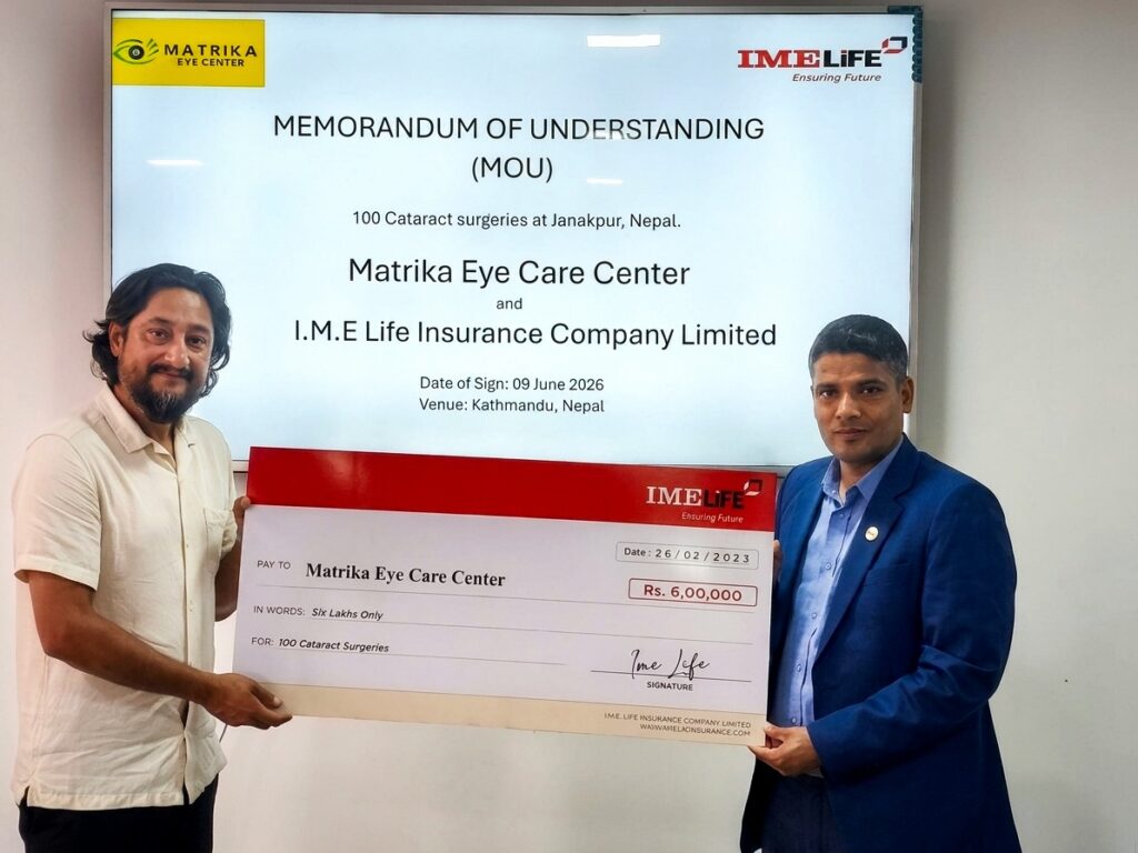 एक सय जना विपन्न नागरिकको मोतिबिन्दु शल्यक्रिया गराउन आईएमई लाइफद्वारा आर्थिक सहयोग